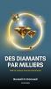 Des diamants par milliers