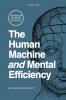 The Human Machine and Mental Efficiency