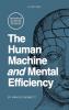 The Human Machine and Mental Efficiency