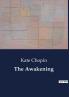 The Awakening