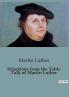 Selections from the Table Talk of Martin Luther