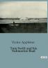 Tom Swift and his Submarine Boat