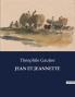 JEAN ET JEANNETTE