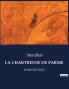 LA CHARTREUSE DE PARME