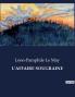 L'AFFAIRE SOUGRAINE