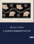L'AGENCE BARNETT ET CIE