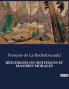 RÉFLEXIONS OU SENTENCES ET MAXIMES MORALES