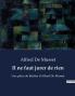 Il ne faut jurer de rien