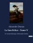 La San-Felice - Tome V