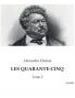 LES QUARANTE-CINQ