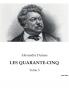 LES QUARANTE-CINQ