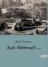 Auf Abbruch ...