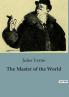 The Master of the World