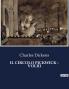 IL CIRCOLO PICKWICK - VOLIII