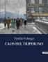 CAOS DEL TRIPERUNO