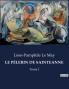 LE PÈLERIN DE SAINTEANNE