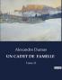 UN CADET DE  FAMILLE