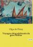 Voyages abracadabrants du gros Philéas
