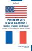Passeport vers le rêve américain