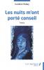 Les nuits m'ont porté conseil
