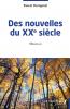 Des nouvelles du XXe siècle
