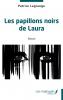 Les papillons noirs de Laura