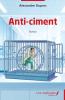 Anti-ciment