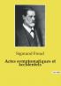 Actes symptomatiques et accidentels