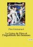 La Grâce de Dieu et l'Ingratitude des hommes