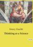 Thinking as a Science