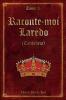 Raconte-moi LAREDO (Cantabria) - Tome 1 -