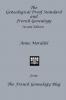 The Genealogical Proof Standard and French Genealogy Second Edition