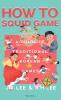How to Squid Game