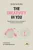 The Creativity In You