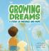 Growing Dreams