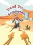 Tread Dead Redemption