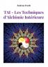 TAI - Les Techniques d'Alchimie Intérieure