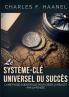 Le système-clé universel du succès