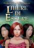 Libere di essere