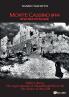 Monte Cassino 1944 Who was to blame
