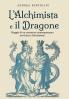 L'Alchimista e il Dragone