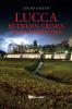 Lucca between crimes and passions