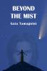 Beyond the Mist