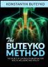 THE BUTEYKO METHOD (Translated) - The secret of controlled breathing for health  well-being and vitality