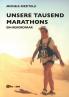 Unsere tausend marathons