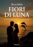 Fiori di luna - Là dove il vento consola