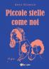 Piccole stelle come noi