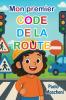 Mon premier code de la route