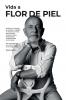 Vida a flor de piel