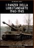 I panzer della Leibstandarte 1940-1945